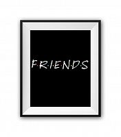 постер friends а4 в Калининграде